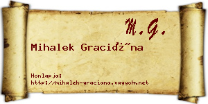 Mihalek Graciána névjegykártya